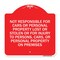 Signmission Not Responsible for Cars or Personal Property Lost or Stolen or for Injury to Persons, RW-1818-23546 A-DES-RW-1818-23546 - alternate 1